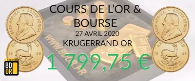 Cours de l'Or du 27 Avril 2020