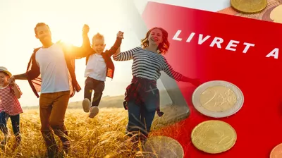 Famille et Livret A : attention à cette nouvelle règle qui entre en vigueur le 25 avril