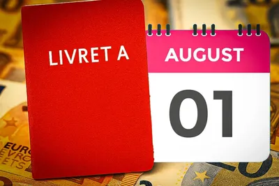 Le Livret A évolue dès le 1er août : des gains en hausse pour des millions de Français