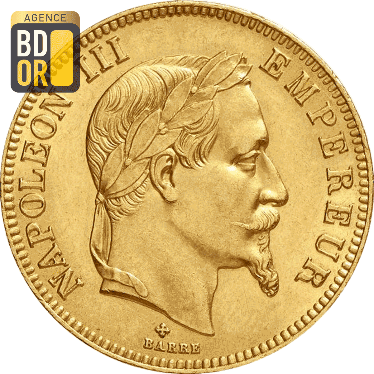 Valeur Pièce 20 Francs Or Napoléon 3 1868 Pièce 100 Francs Or Napoléon III Tete Laurée 1861 à 1870 - Agence Bdor