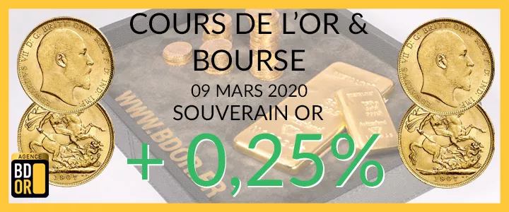 Cours Or du Lundi 09 Mars 2020 Cours Or du 09 Mars 2020