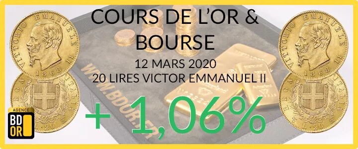Cours De L Or 12 Mars 2020 Prix Or Pieces Et Lingots